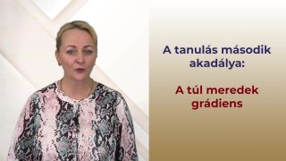 A tanulás második akadálya és kezelése